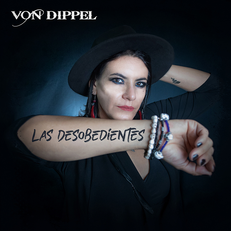 Von Dippel – Las Desobedientes baja